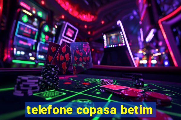 telefone copasa betim